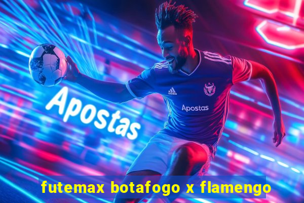 futemax botafogo x flamengo