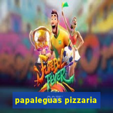 papaleguas pizzaria