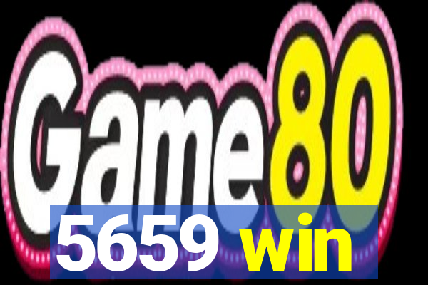 5659 win