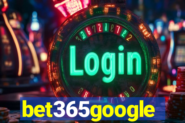 bet365google