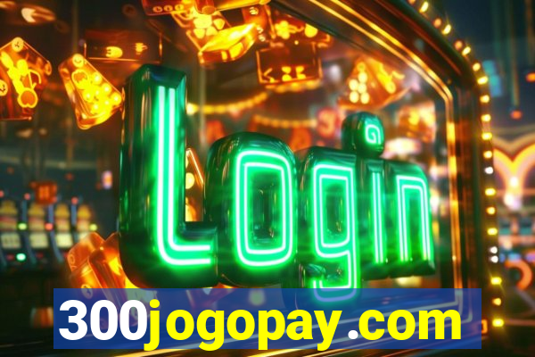 300jogopay.com