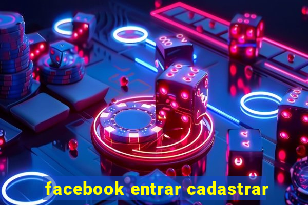 facebook entrar cadastrar