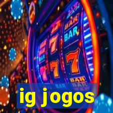 ig jogos