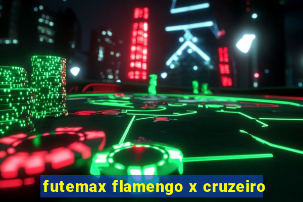 futemax flamengo x cruzeiro