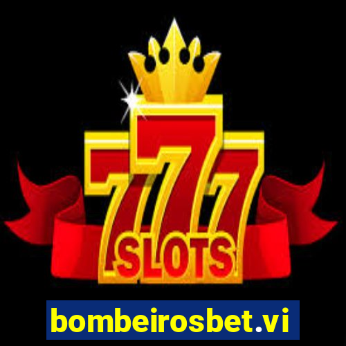 bombeirosbet.vip