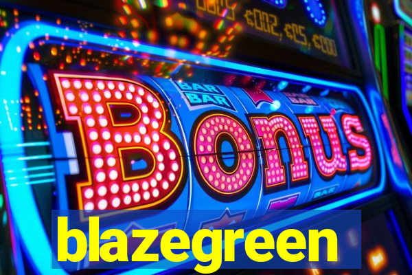 blazegreen