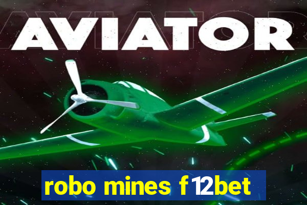 robo mines f12bet