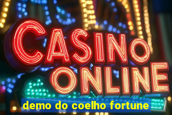 demo do coelho fortune