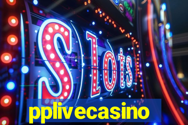 pplivecasino