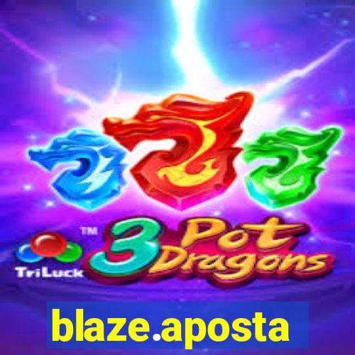 blaze.aposta