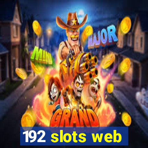 192 slots web