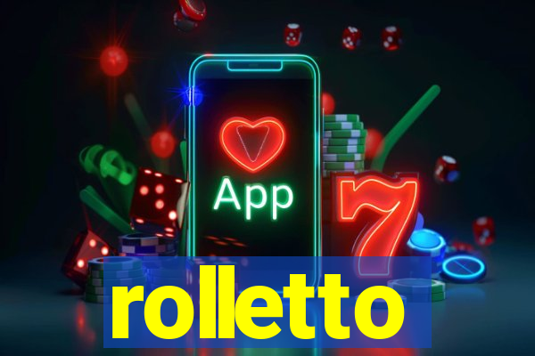 rolletto