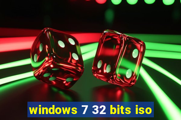 windows 7 32 bits iso