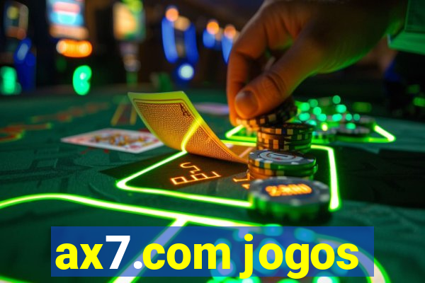 ax7.com jogos