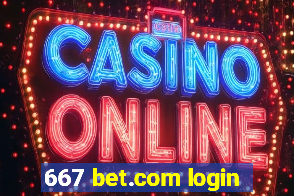 667 bet.com login