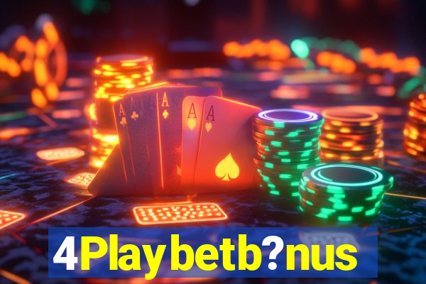 4Playbetb?nus