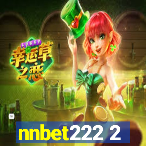 nnbet222 2