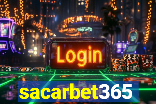 sacarbet365