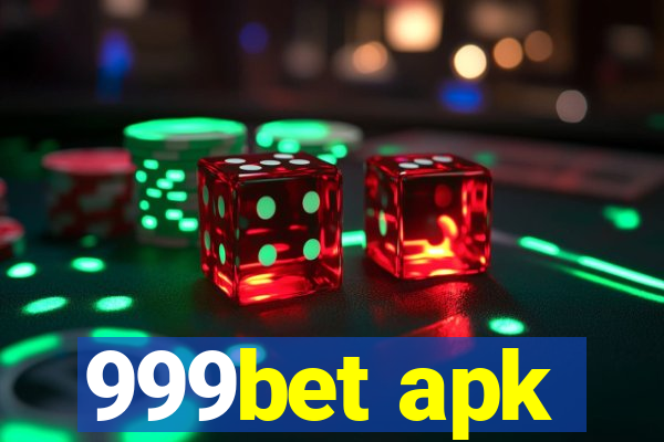 999bet apk