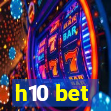 h10 bet