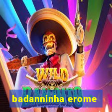 badanninha erome