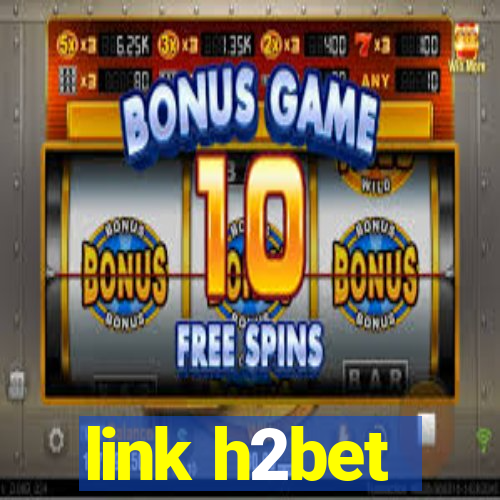 link h2bet