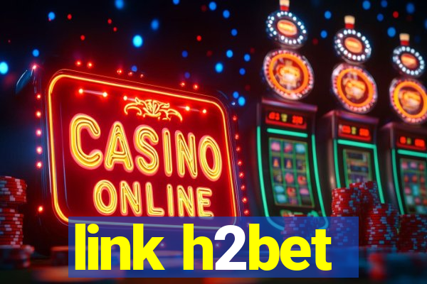 link h2bet