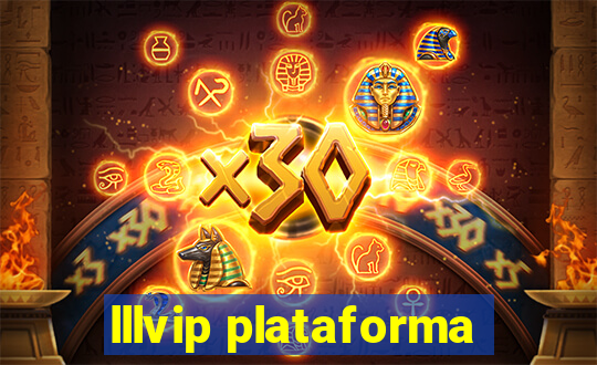 lllvip plataforma