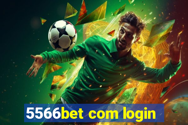 5566bet com login