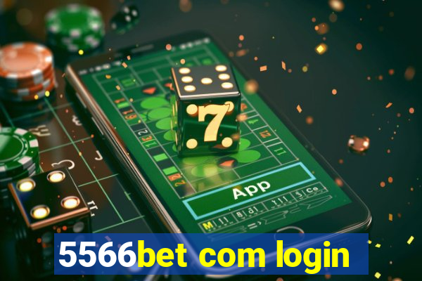 5566bet com login