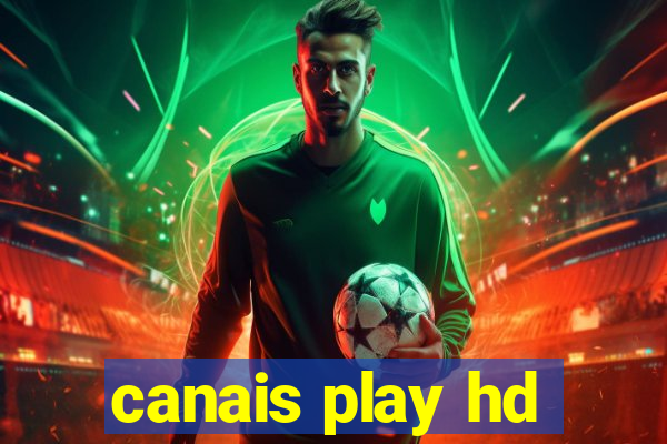 canais play hd