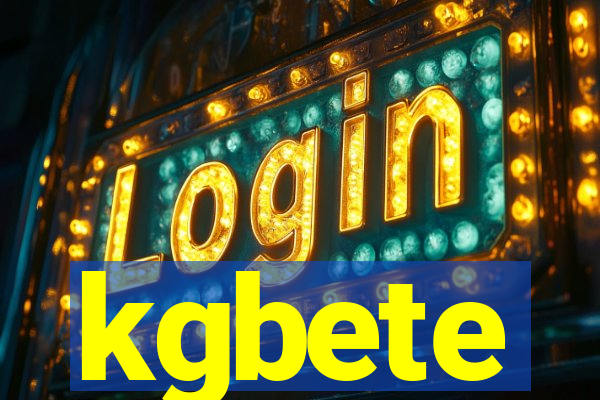 kgbete