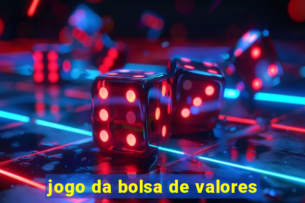 jogo da bolsa de valores