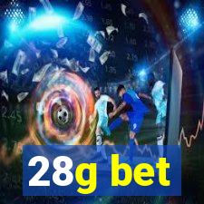 28g bet