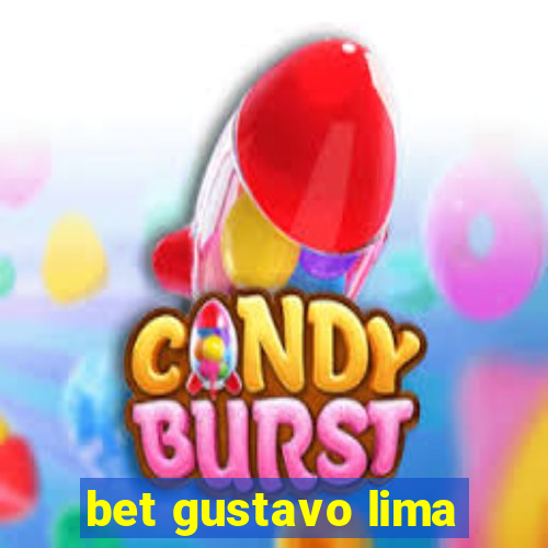 bet gustavo lima