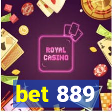 bet 889