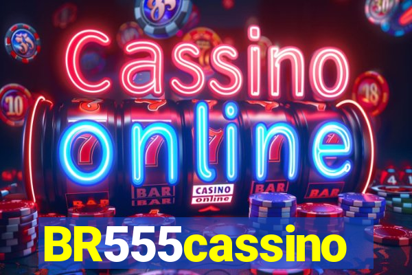 BR555cassino