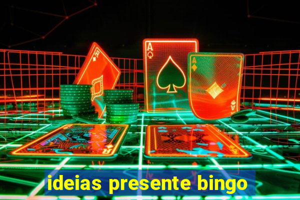 ideias presente bingo