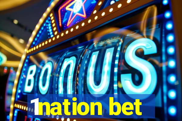 1nation bet