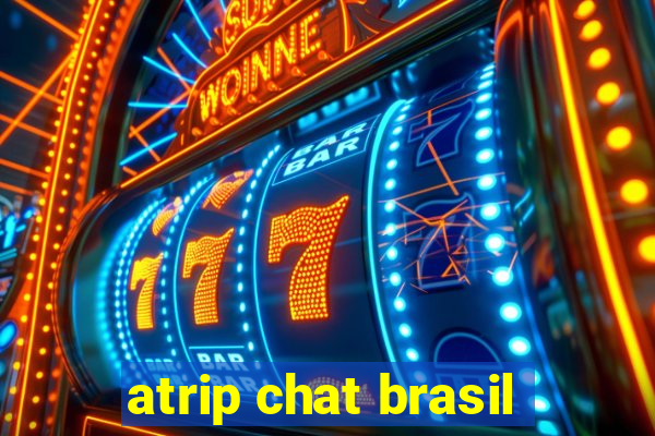 atrip chat brasil