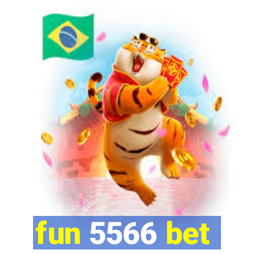 fun 5566 bet