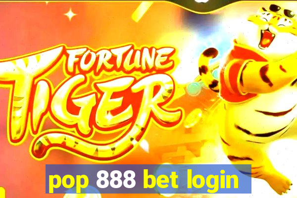 pop 888 bet login