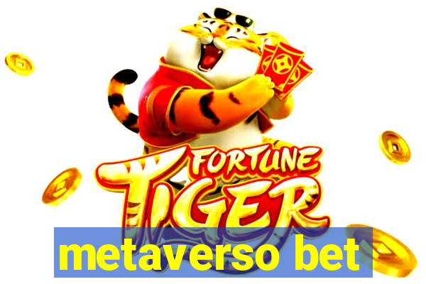 metaverso bet