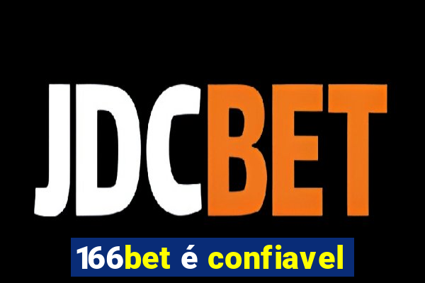 166bet é confiavel