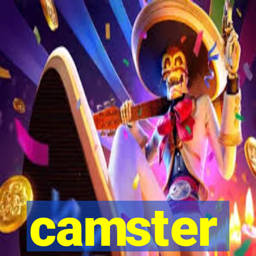 camster