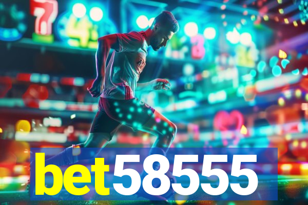 bet58555