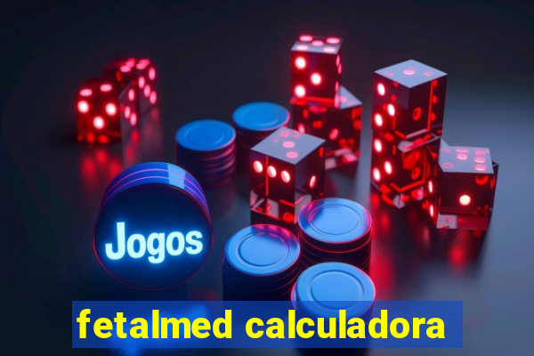 fetalmed calculadora