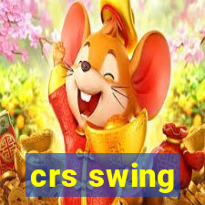 crs swing