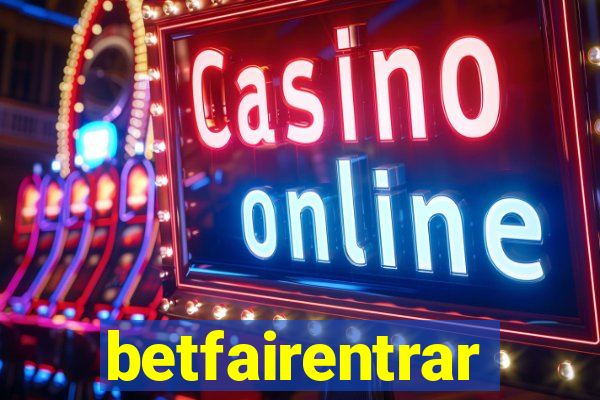 betfairentrar