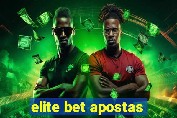 elite bet apostas